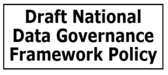 Draft National Data Governance Framework Policy